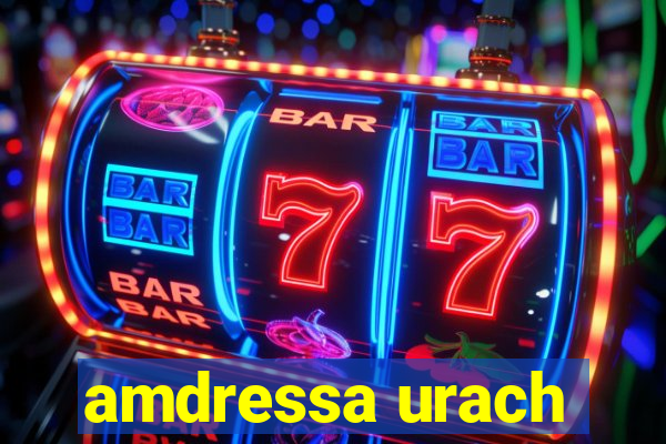 amdressa urach