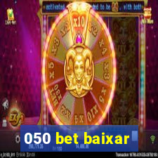 050 bet baixar