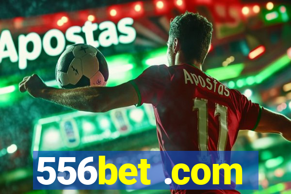 556bet .com