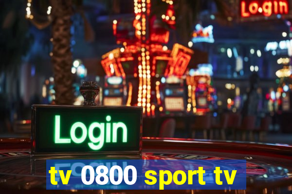 tv 0800 sport tv