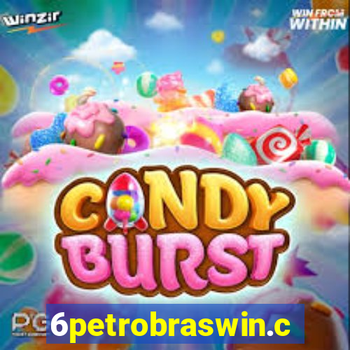6petrobraswin.com