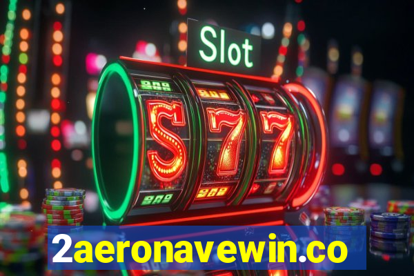 2aeronavewin.com