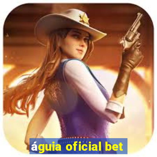 águia oficial bet