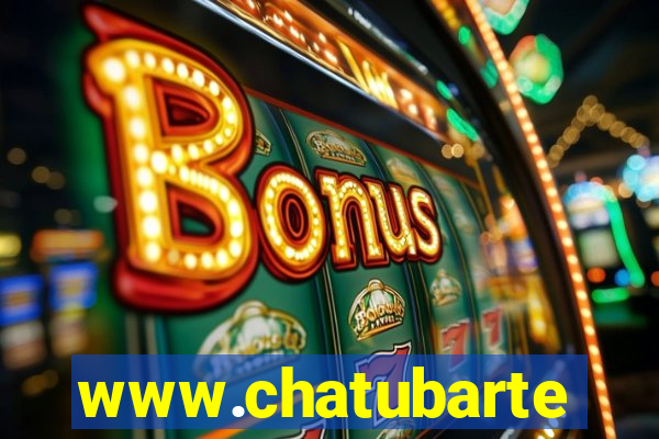 www.chatubarte