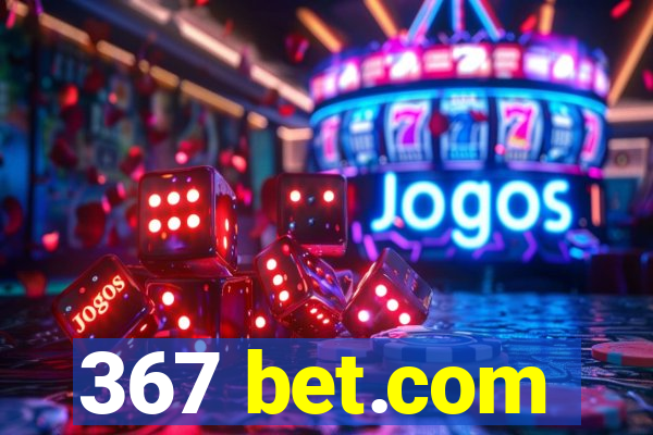 367 bet.com