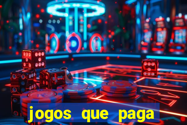 jogos que paga dinheiro de verdade no pix