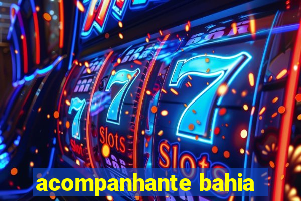 acompanhante bahia
