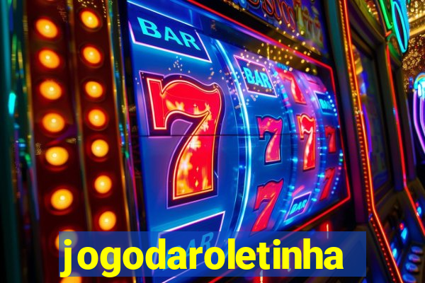 jogodaroletinha
