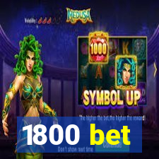 1800 bet