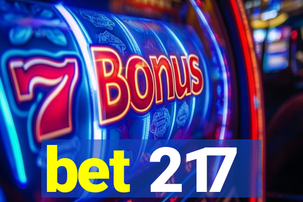 bet 217