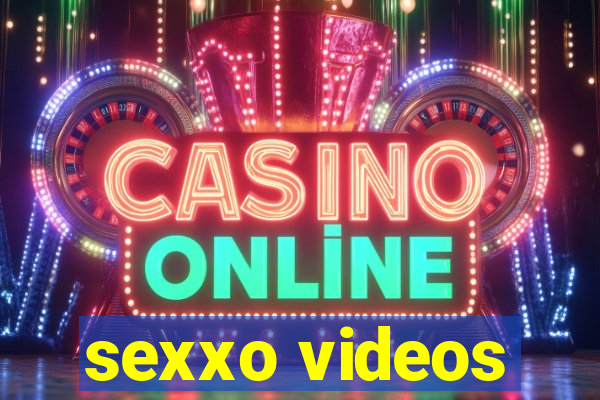 sexxo videos