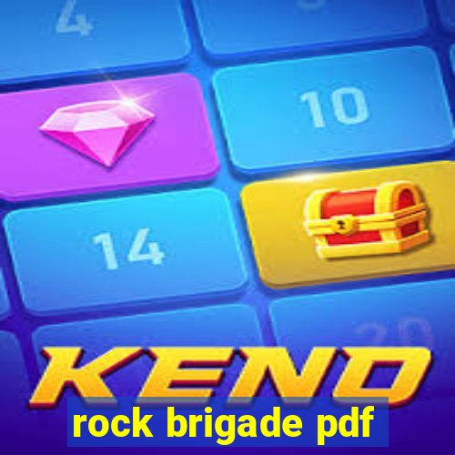 rock brigade pdf