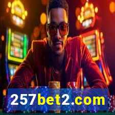 257bet2.com