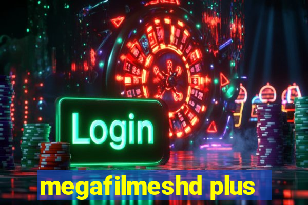megafilmeshd plus