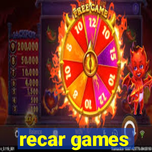 recar games