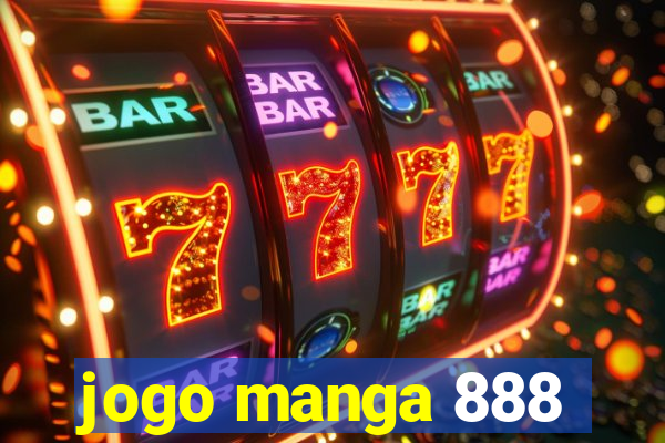 jogo manga 888