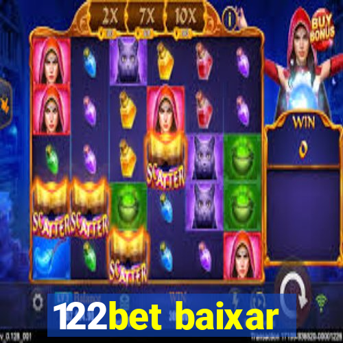 122bet baixar