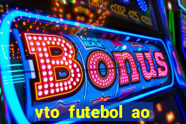 vto futebol ao vivo flamengo