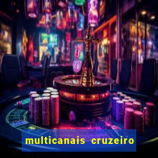 multicanais cruzeiro x flamengo