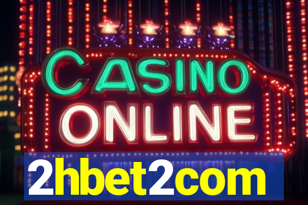 2hbet2com