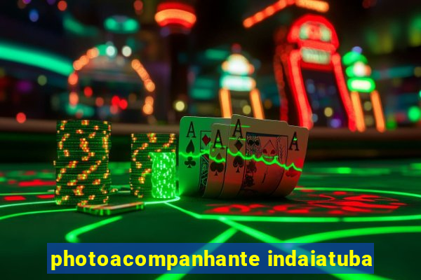 photoacompanhante indaiatuba