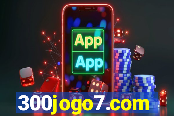 300jogo7.com