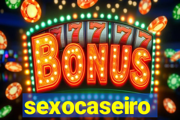 sexocaseiro