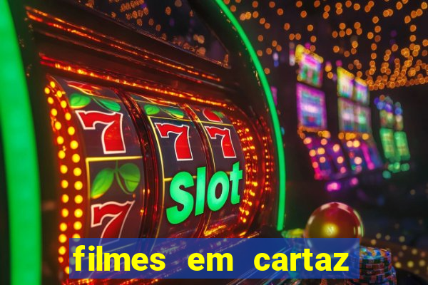filmes em cartaz no macapá shopping