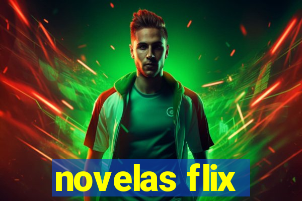 novelas flix