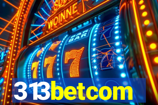 313betcom