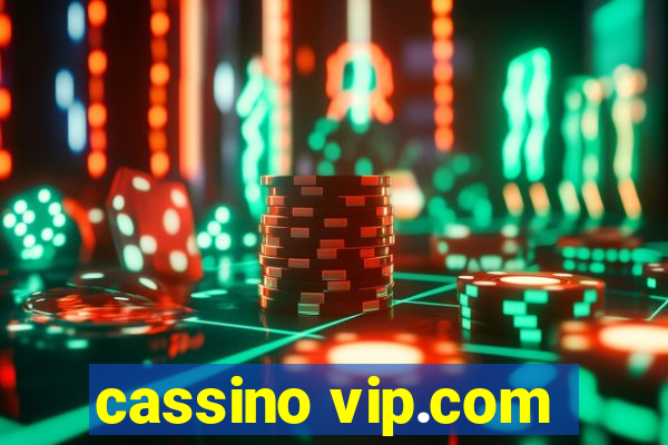 cassino vip.com