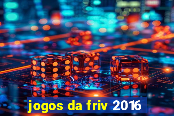 jogos da friv 2016