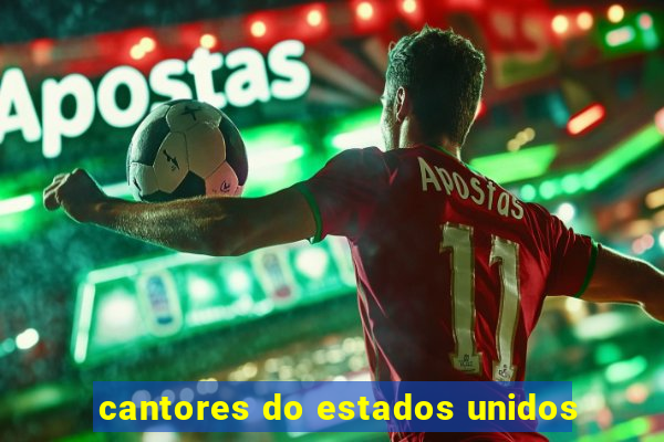 cantores do estados unidos