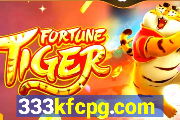 333kfcpg.com