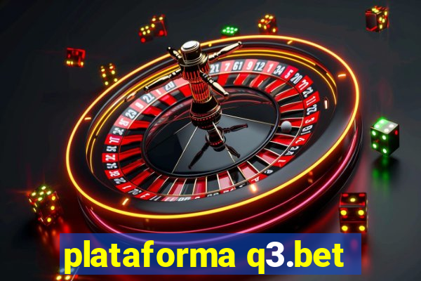 plataforma q3.bet
