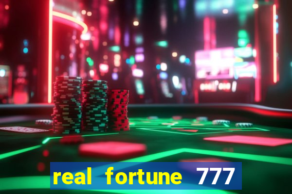 real fortune 777 paga mesmo