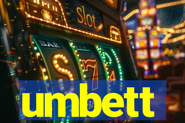umbett