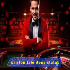 priston tale itens status