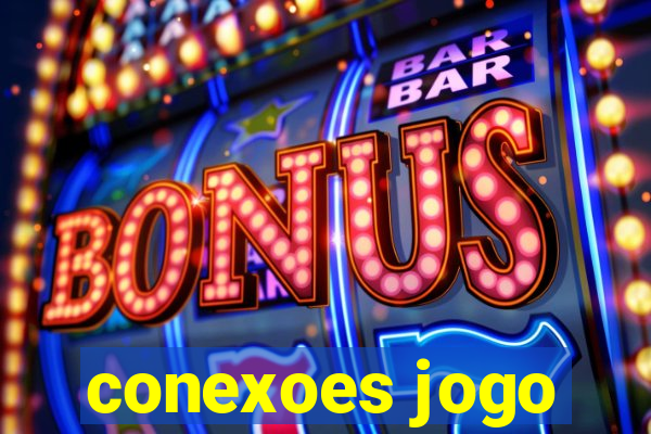 conexoes jogo