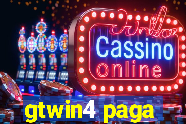 gtwin4 paga