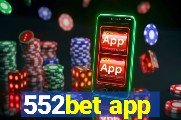 552bet app