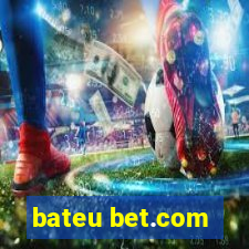 bateu bet.com