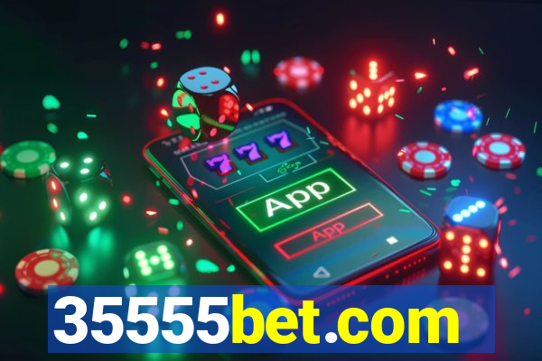 35555bet.com