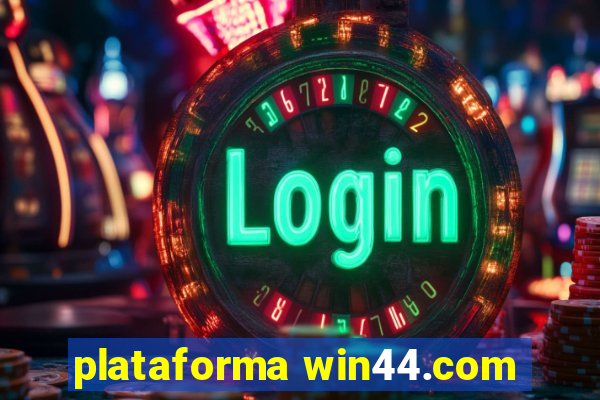 plataforma win44.com