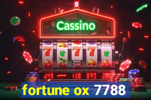 fortune ox 7788
