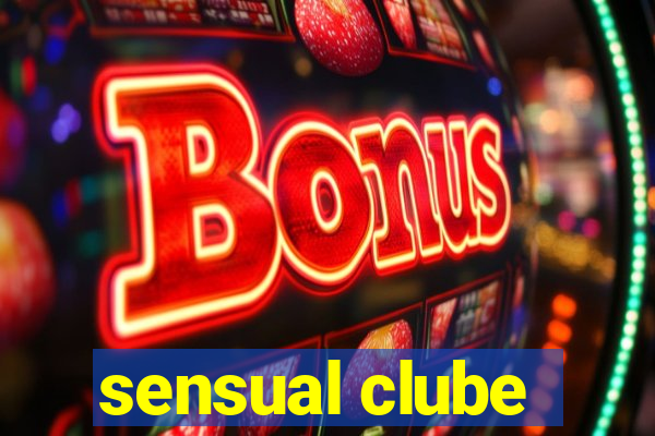 sensual clube