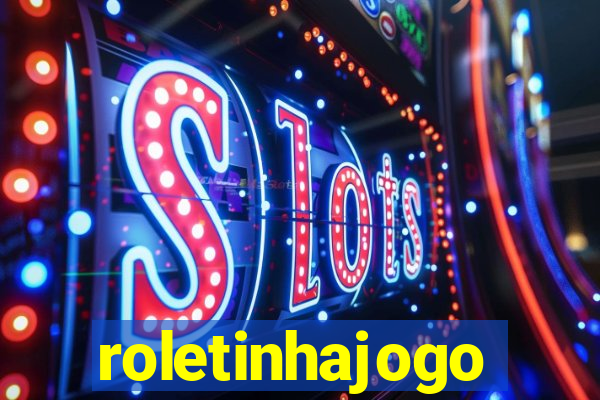 roletinhajogo