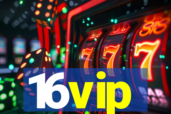 16vip