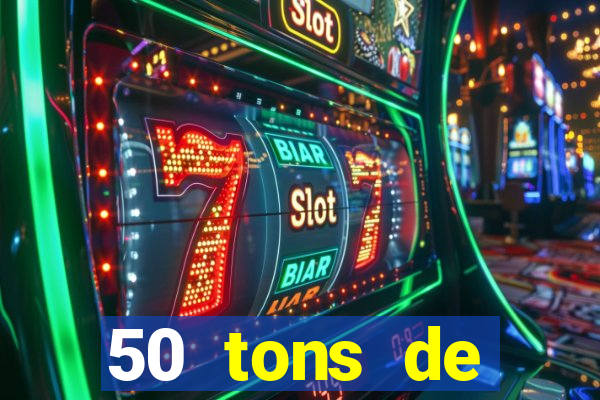 50 tons de liberdade drive