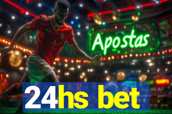 24hs bet